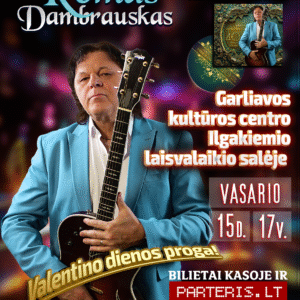 Ilgakiemis-Romas Dambrauskas. Jubiliejinis koncertas „40 metų scenoje. Albumo pristatymas”