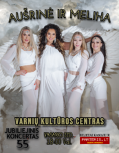 Varniai – Aušrinė Jubiliejinis koncertas ir šokių grupė ”Meliha Dance”