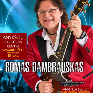 Romas Dambrauskas - nauja programa. Anykščiai