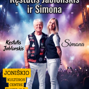 Kęstutis Jablonskis ir Simona - Joniškis