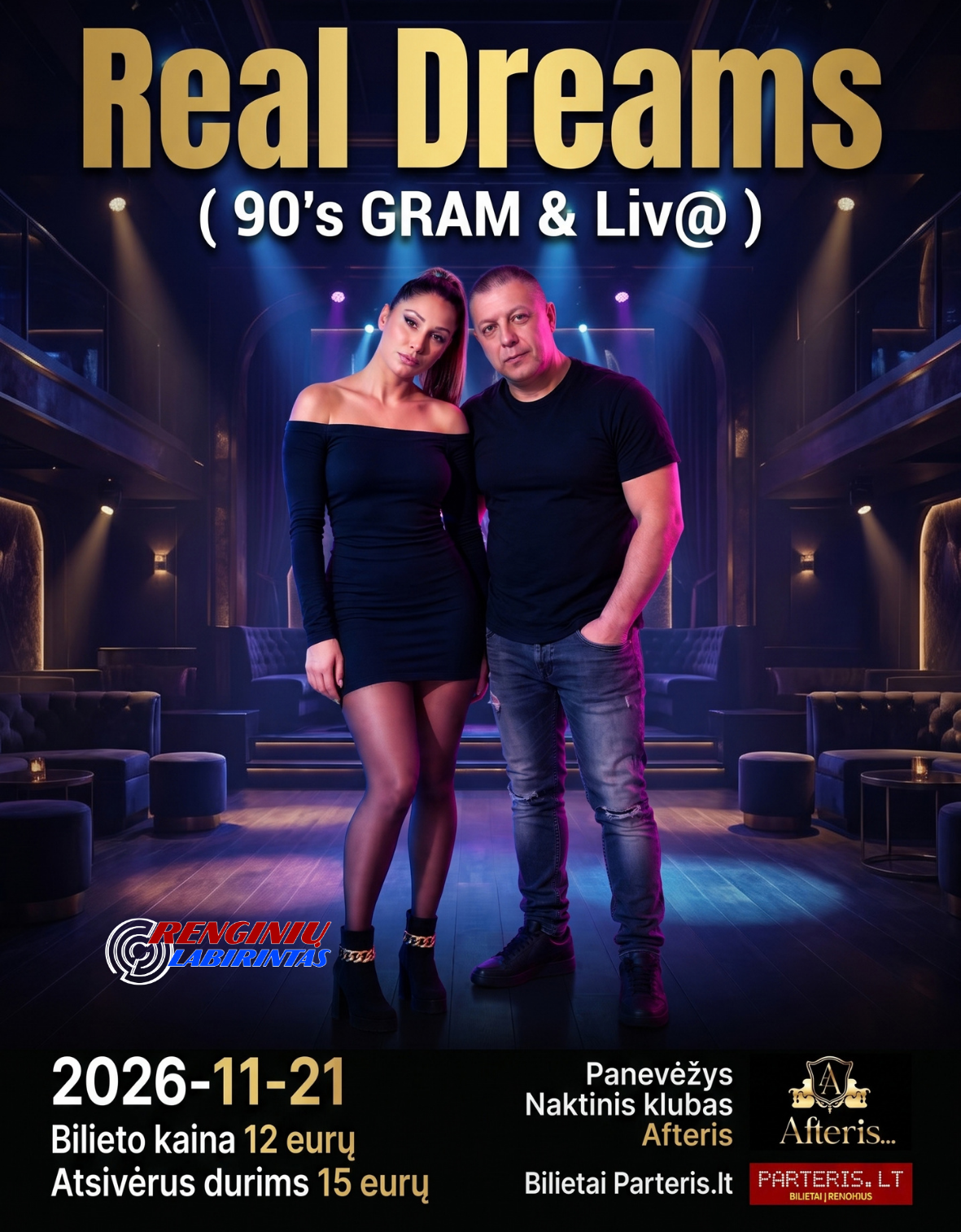 Panevėžys – Real Dreams (90’s GRAM & Liv@)