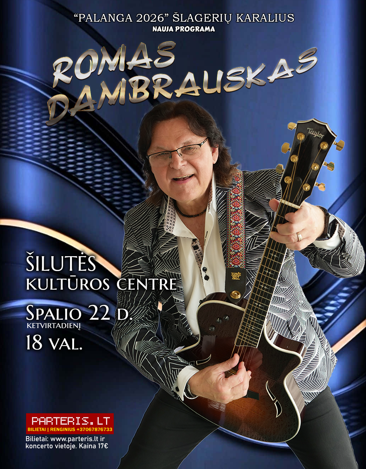 Romas Dambrauskas – nauja programa. Šilutė